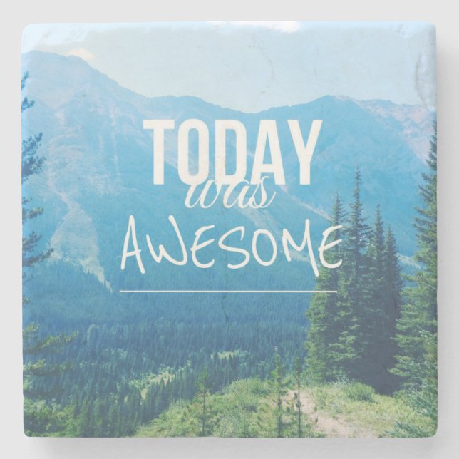 Today Was Awesome Stone Coaster (Front)