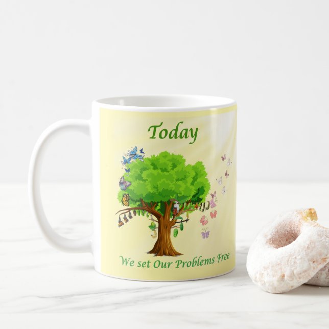 Today We Set Our Problems Free Coffee Mug (With Donut)