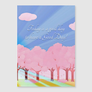 Today's A Good Day Magnetic Card