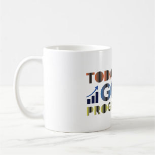 Today's Goal Progress Coffee Mug