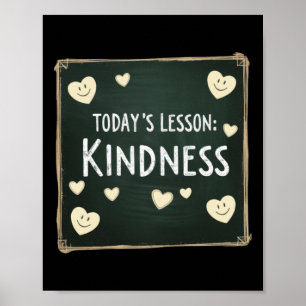 Today's Lesson Choose Kindness  Poster