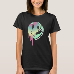 Today's Mood Happy Retro Melting Face Motivational T-Shirt