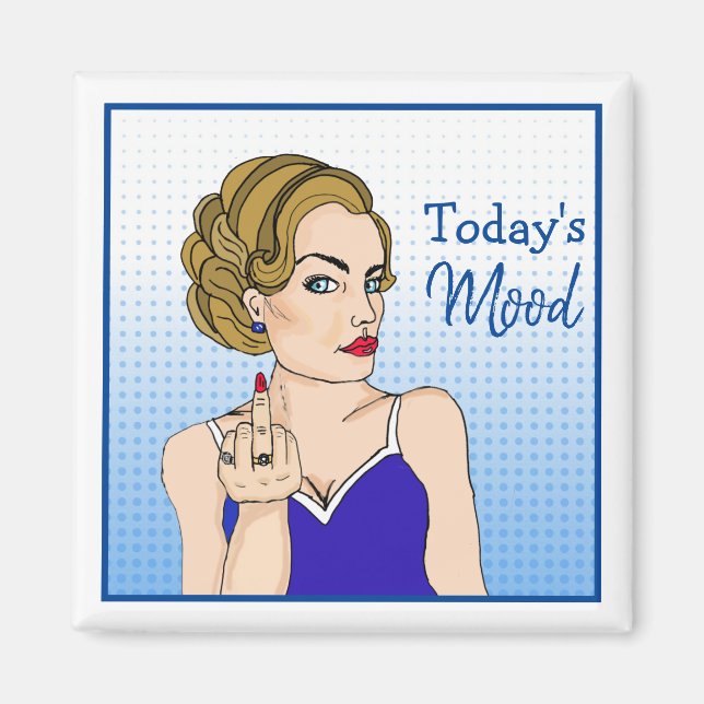 Today's Mood, Retro Lady Flipping the Bird   Magnet (Front)