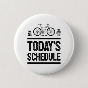 Today's Schedule Mountain Biking Cycling Vintage G 2 Inch Round Button