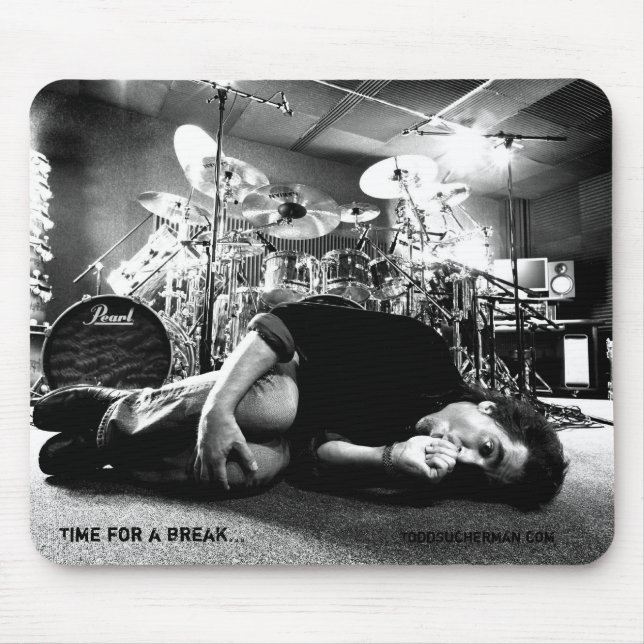 Todd Sucherman "Time for a Break" Mouse Pad (Front)