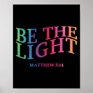 Toddler Be The Light God Son Sister Brother Christ Poster