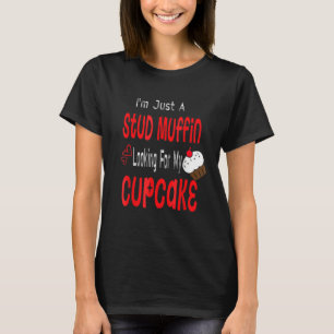 Toddler Boy Valentines Day Just A Stud Muffin Cupc T-Shirt