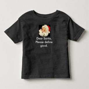 Toddler Christmas Shirt Cute and Funny Santa