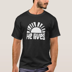 Toddler Easter He Lives Christian Family Matching T-Shirt