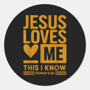 Toddler Girl Jesus Loves Me This I Know Christian  Classic Round Sticker