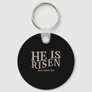 Toddler He Is Risen Christian Easter God Sister Da Keychain