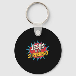 Toddler Jesus Is My Superhero Christian God Son Br Keychain