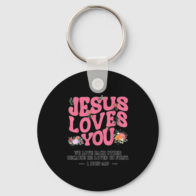 Toddler Jesus Loves You I Nk Christian God Sister  Keychain (Front)