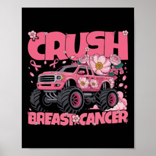 Toddler Monster Truck Crush Breast Cancer Awarenes Poster