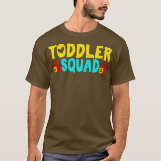 Toddler Squad 1 T-Shirt