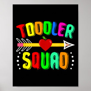 Toddler Squad Pre-k Back To School Preschool Teach Poster