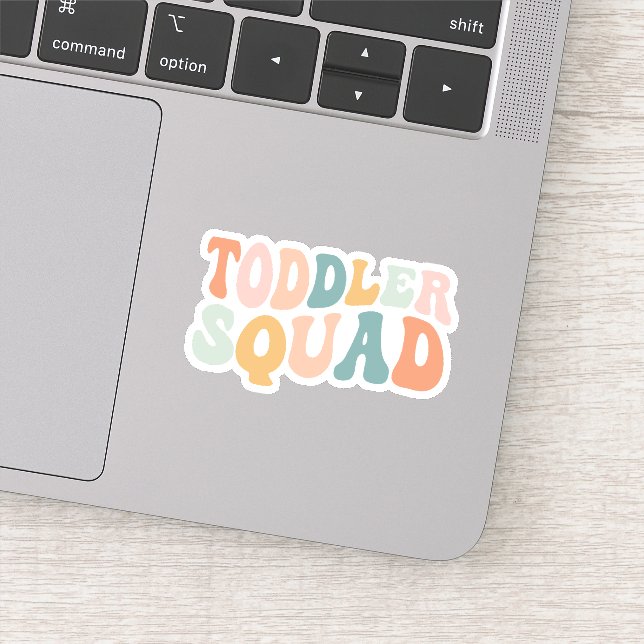 Toddler Squad, Toddler Teacher, Daycare Teacher (Detail)