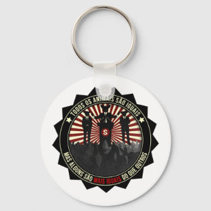 Todos os Animais são iguais Keychain