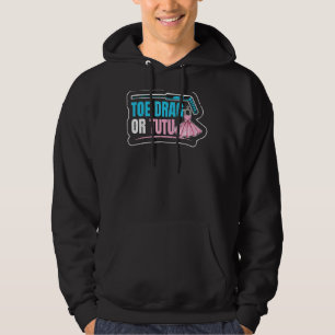 Toe Drag Or Tutu Quote For An Ice Hockey Player Hoodie