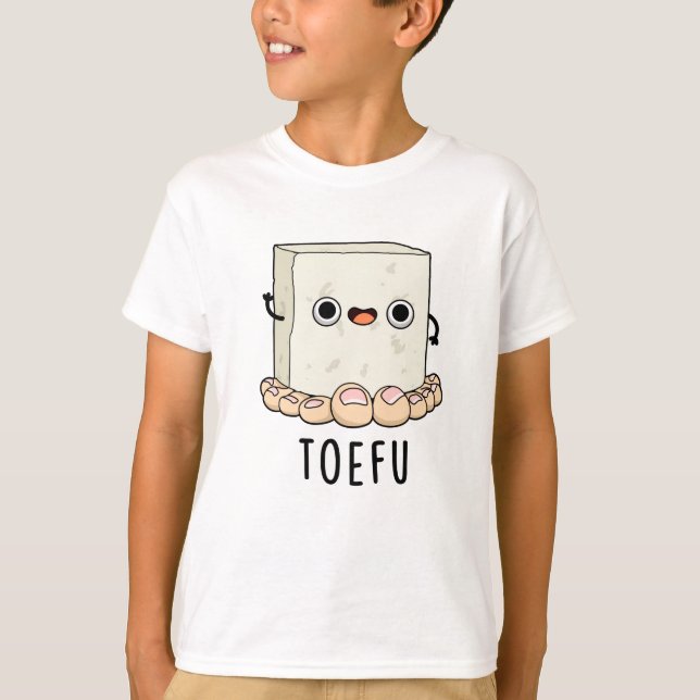 Toe-fu Funny Tofu Pun  T-Shirt (Front)