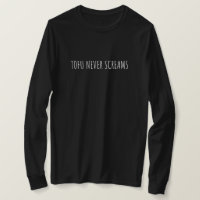 Tofu Never Screams Funny Vegan