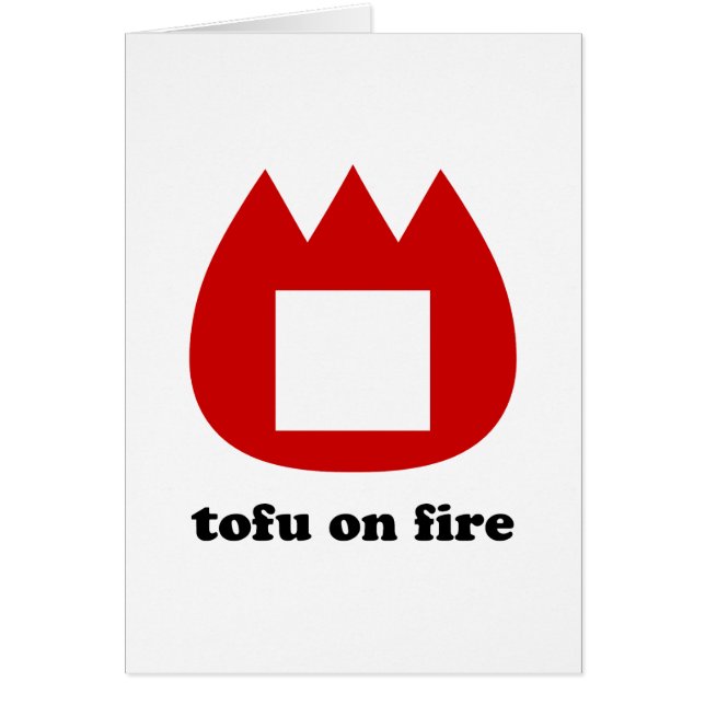 📛 tofu on fire greeting card (Front)