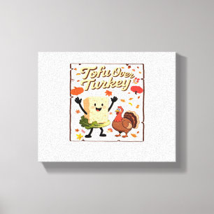 Tofu Over Turkey Classic T-Shirt Canvas Print