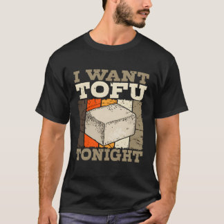 Tofu Vegetarian Soya Bean Curd Soybean Vegan T-Shirt