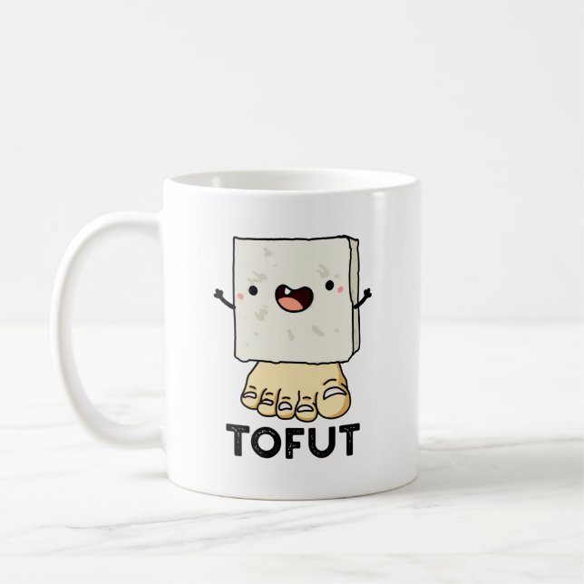 Tofut Funny Tofu Pun  Coffee Mug (Left)