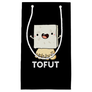 Tofut Funny Tofu Pun Dark BG Small Gift Bag