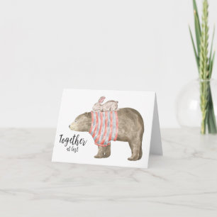 Together at Last, Bear and Bunny Card