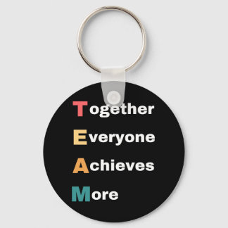 Together Everyone Achieves More Keychain