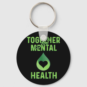 Together For Mental Health Awareness Shirt Stress Keychain