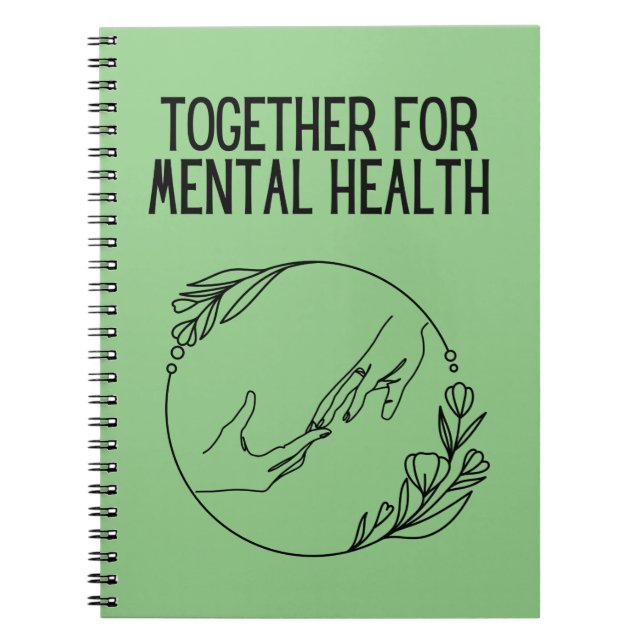 Together For Mental Health Notebook (Front)