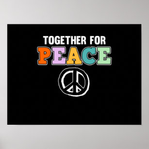 Together For Peace Support Earth World Peace Day Poster
