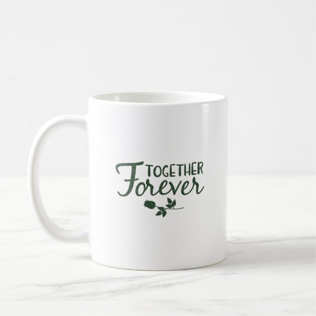 together forever coffee mug (Left)