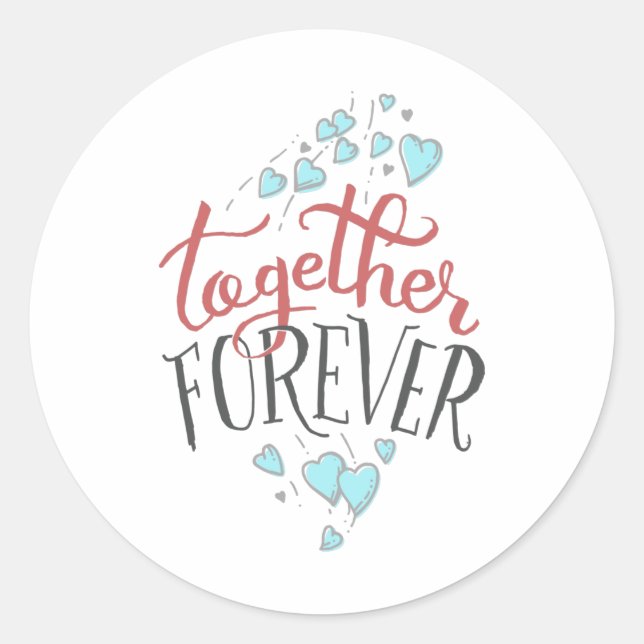Together Forever Couple Classic Round Sticker (Front)