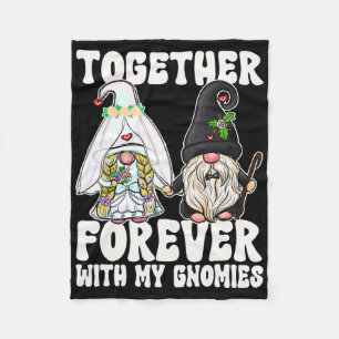 Together Forever Gnomes Mrs Bride Mr Groom For Wed Fleece Blanket