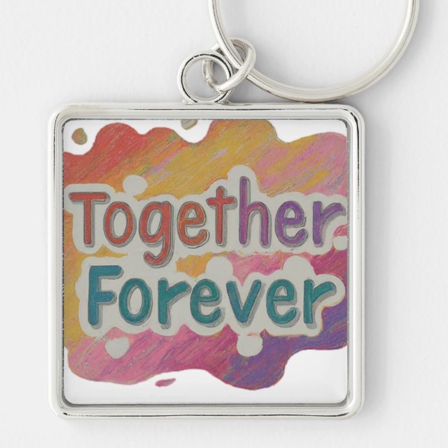 Together Forever Keychain (Front)
