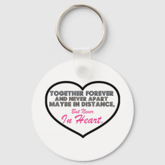 Together Forever & Never apart....... Keychain
