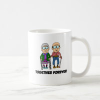 Together Forever Old Couple Cartoon Funny Mug