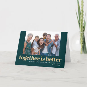 Together Is Better Folded Holiday Card