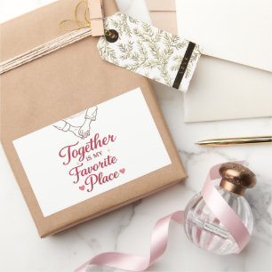 Together Is My Favorite Place Romantic Love Sticke Sticker