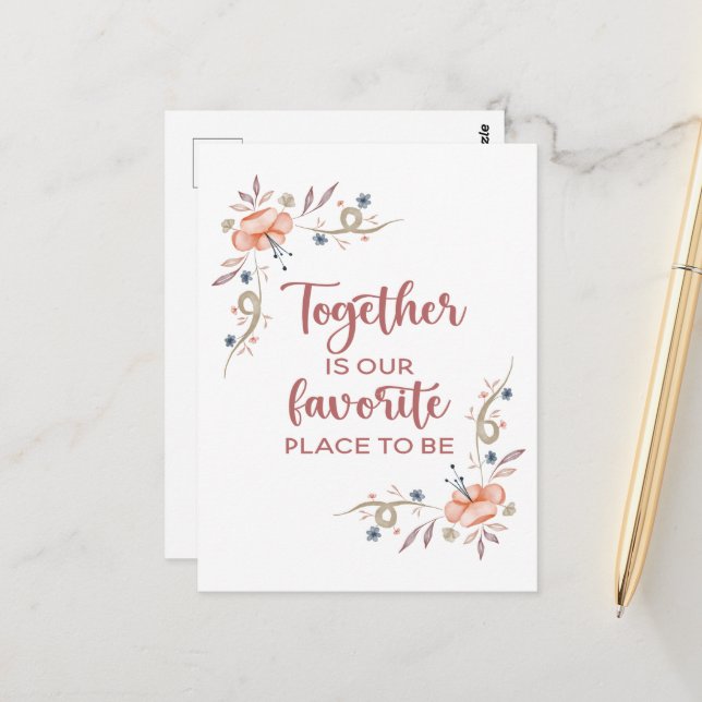 Together is our favourite place to be  postcard (Front/Back In Situ)