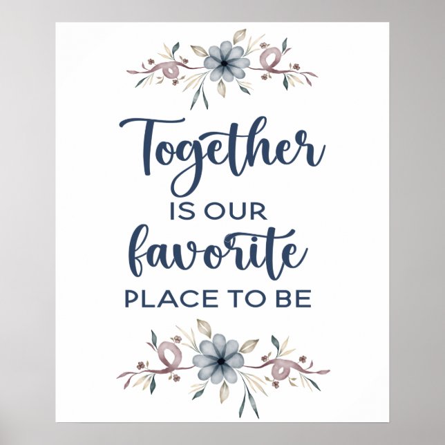 Together is our favourite place to be poster (Front)