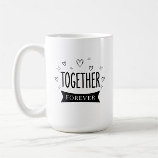Together Minimalist Typography Modern Unity & Fami Coffee Mug