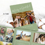 Together multi photo year in review Tri-Fold holiday card<br><div class="desc">Simple minimalist style Merry and Grateful together chic handwritten typography script family year in review 8 photo collage gallery sage green holiday card with your custom personalized text.</div>