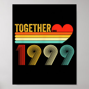 Together Since 1999 Shirt Retro Couple Anniversary Poster