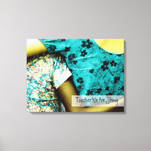 Together We Are Strong Canvas Print