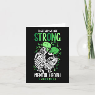 Together We Are Strong Mental Health Awareness War Card